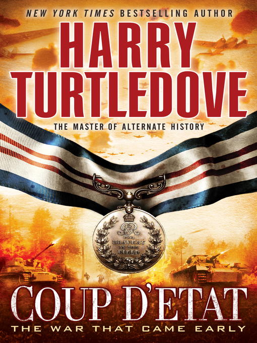 Title details for Coup d'Etat by Harry Turtledove - Available